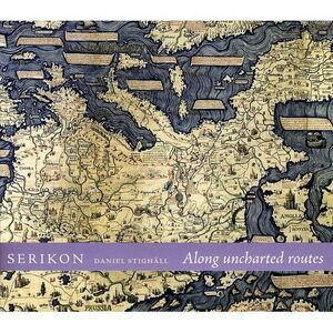 Serikon - Along Uncharted Routes  CD